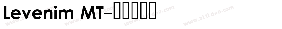 Levenim MT字体转换